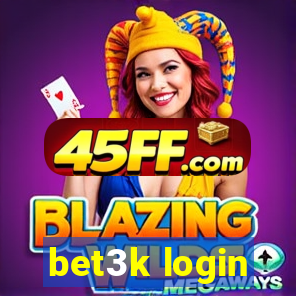bet3k login